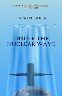 Book cover for Under the Nuclear Wave