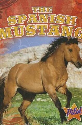 Cover of The Spanish Mustang