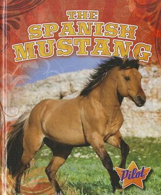 Cover of The Spanish Mustang