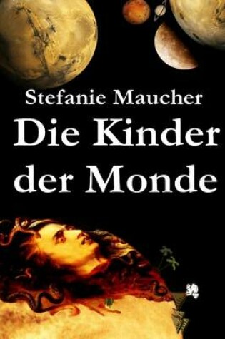 Cover of Die Kinder der Monde