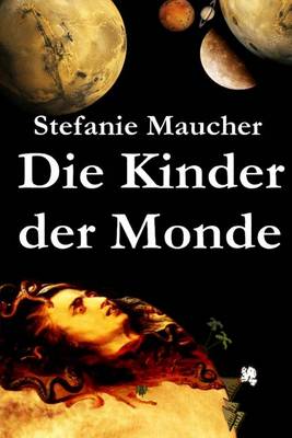 Book cover for Die Kinder der Monde