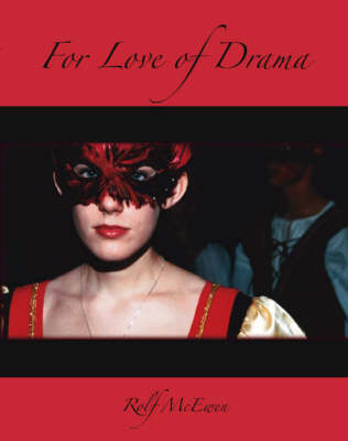 Book cover for For Love of Drama