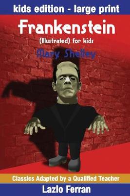 Book cover for Frankenstein (Illustrated) for kids