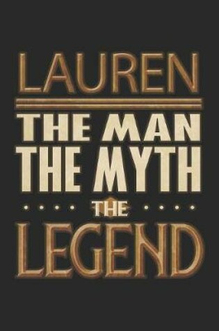 Cover of Lauren The Man The Myth The Legend