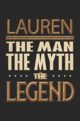 Book cover for Lauren The Man The Myth The Legend