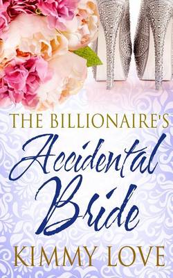 Book cover for The Billionaire's Accidental Bride