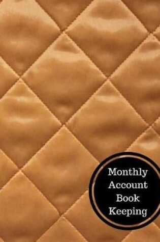 Cover of Monthly Account Book Keeping