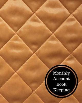 Book cover for Monthly Account Book Keeping