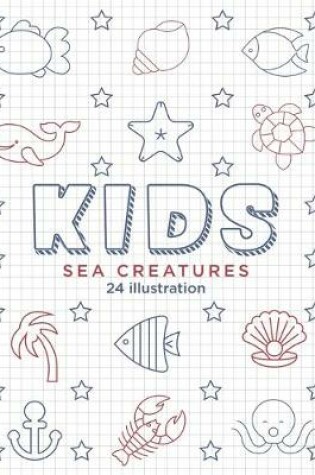 Cover of Kids Sea Creatures 24 illustration