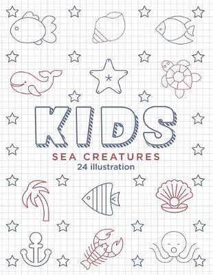 Book cover for Kids Sea Creatures 24 illustration