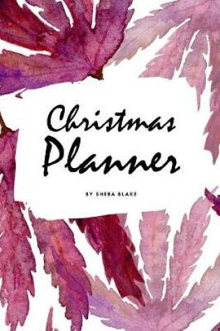 Cover of Christmas Planner (6x9 Softcover Log Book / Tracker / Planner)