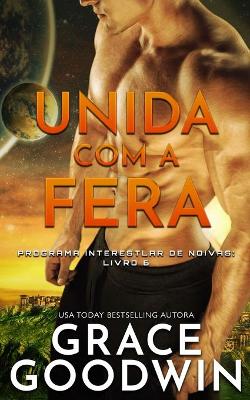 Cover of Unida com a Fera