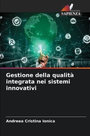 Cover of Gestione della qualità integrata nei sistemi innovativi