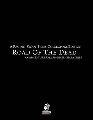 Book cover for Raging Swan's Road of the Dead Collector's Edition