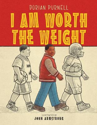 Book cover for I Am Worth The Weight