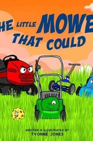 Cover of The Little Mower That Could