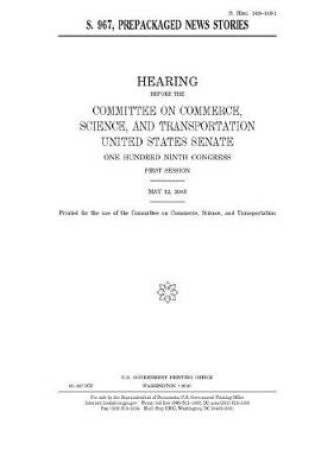 Cover of S. 967, prepackaged news stories