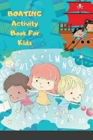 Cover of BOATING Activity Book For Kids