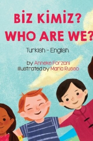 Cover of Who Are We? (Turkish-English)