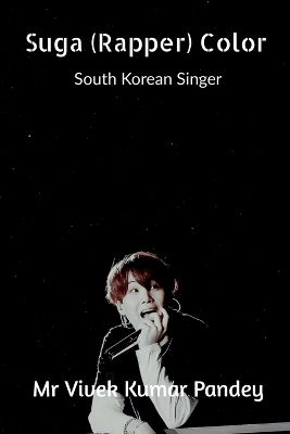 Book cover for Suga (Rapper) Color