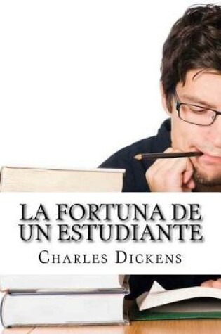 Cover of La Fortuna de Un Estudiante (Spanish Edition)