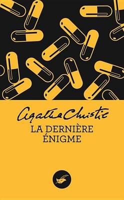 Book cover for La Derniere Enigme (Nouvelle Traduction Revisee)