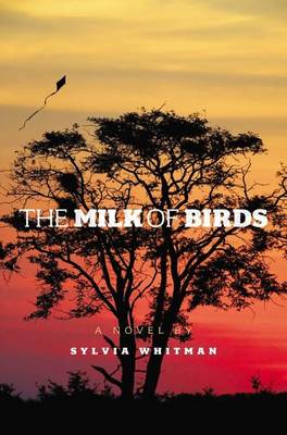Book cover for The Milk of Birds