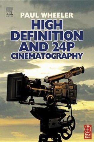 Cover of High Definition and 24P Cinematography