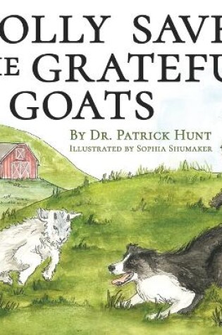 Cover of Molly Saves the Grateful Goats