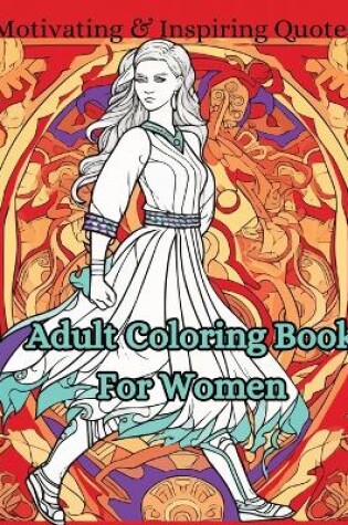 Cover of Adult Coloring Book For Women