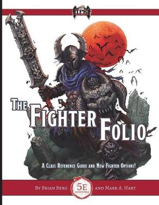 Book cover for The Fighter Folio for Fifth Edition (5E)