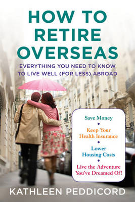 Cover of How to Retire Overseas