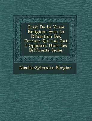 Book cover for Trait de La Vraie Religion