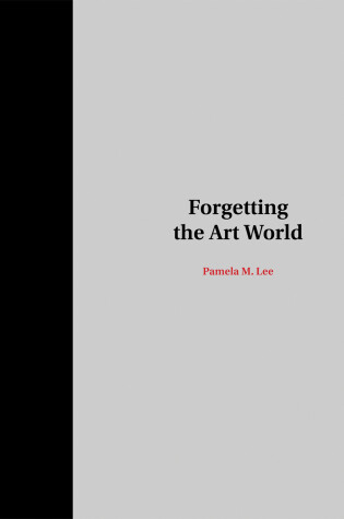 Cover of Forgetting the Art World