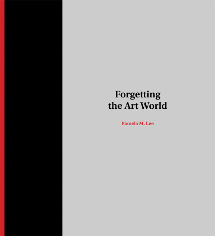 Book cover for Forgetting the Art World