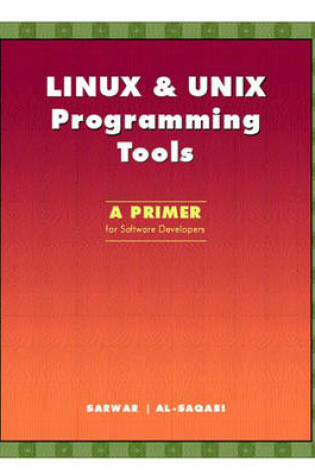 Cover of LINUX & UNIX Programming Tools