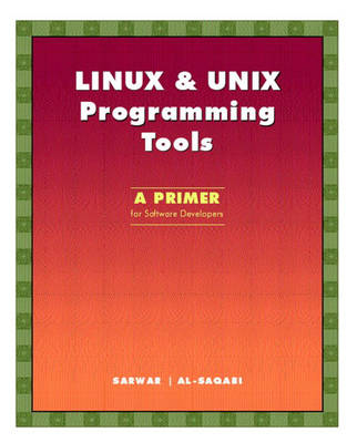 Book cover for LINUX & UNIX Programming Tools