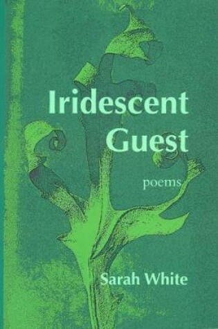 Cover of Iridescent Guest