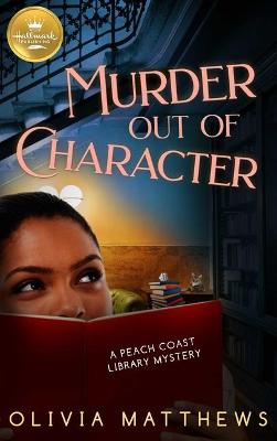 Book cover for Murder Out of Character