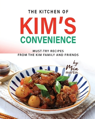 Book cover for The Kitchen of Kim's Convenience