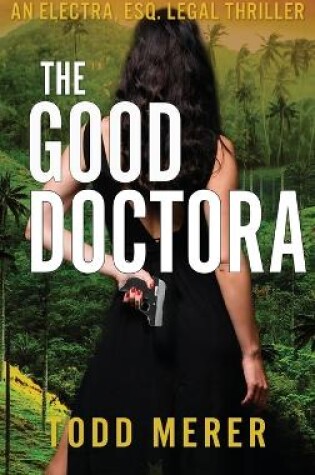 Cover of The Good Doctora