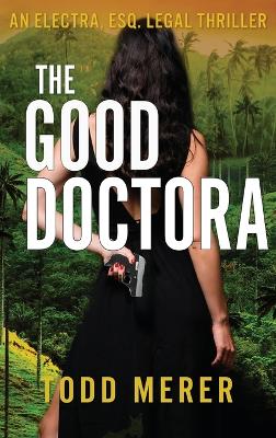 Cover of The Good Doctora