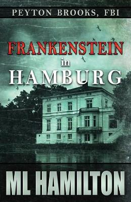 Book cover for Frankenstein in Hamburg