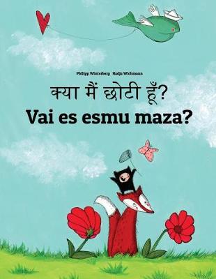 Book cover for Kya maim choti hum? Vai es esmu maza?