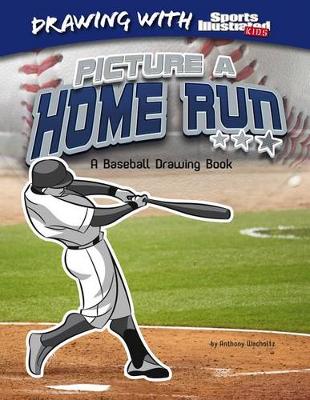 Cover of Picture a Home Run