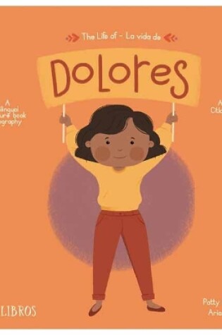 Cover of The Life of / La Vida De Dolores