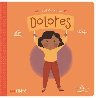 Book cover for The Life of / La Vida De Dolores