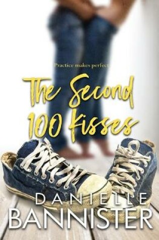 Cover of The Second 100 Kisses