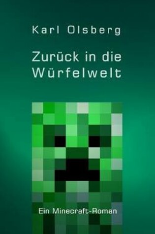 Cover of Zuruck in die Wurfelwelt