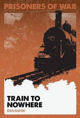 Book cover for Train to Nowhere #5
